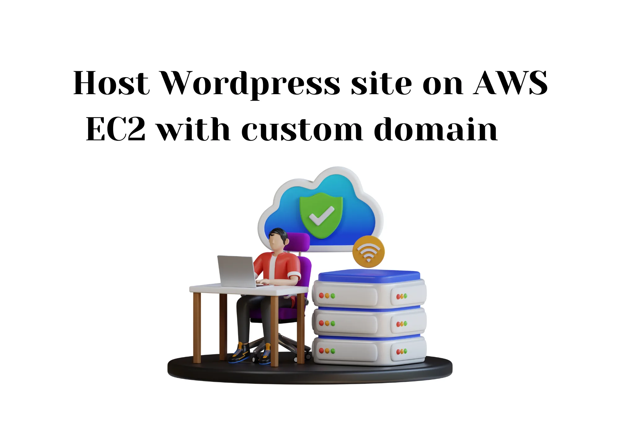 Host WordPress Site on AWS EC2 with Custom Domain