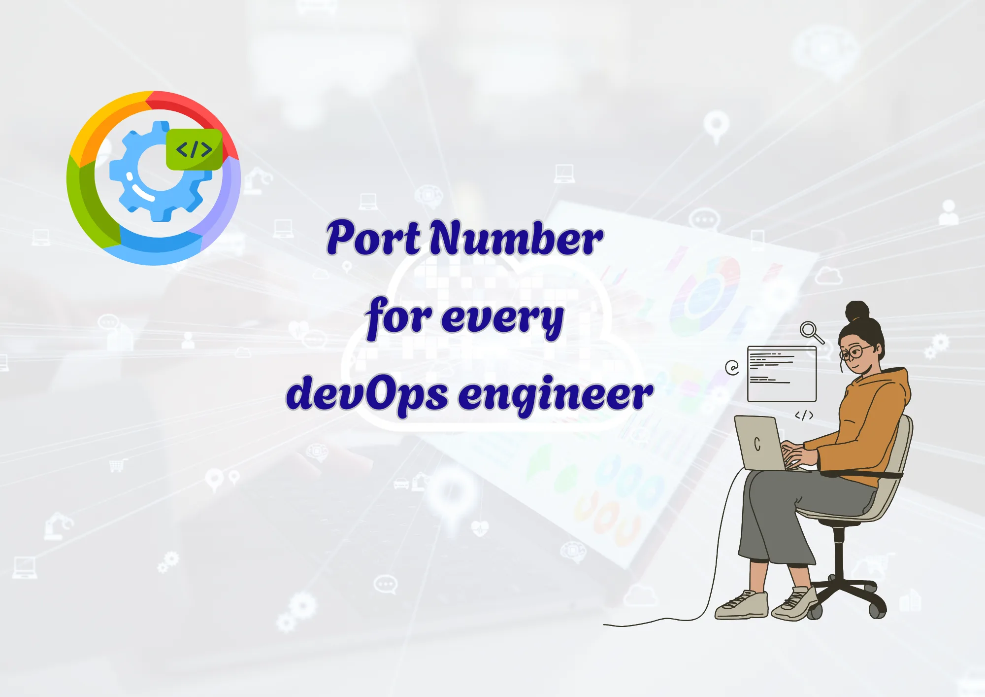 Port numbers for every devOps engineer